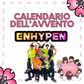 Kpop Advent Calendar - ENHYPEN with 24 surprises *NEW RESTOCK*